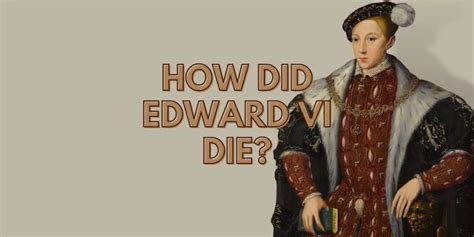 how did edward die.